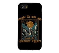 Maybe Its Woo woo it's Quantum Physics Meditation for Women Case for iPhone SE (2020) / 7/8