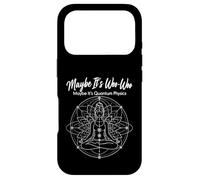 Maybe It's Woo-Woo Maybe It's Quantum Physics Meditation Case for iPhone 17 Pro