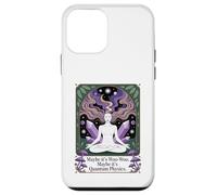 Maybe It's Woo-woo Maybe It's Quantum Physics Woman Case for iPhone 12 mini