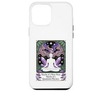 Maybe It's Woo-woo Maybe It's Quantum Physics Woman Case for iPhone 12 Pro Max