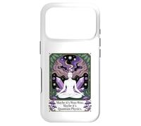 Maybe It's Woo-woo Maybe It's Quantum Physics Woman Case for iPhone 17 Pro