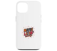 Maybe Later Funny Procrastination Bold Design Case for iPhone 13