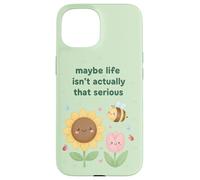 Maybe Life Isn't Actually That Serious Cute Bee Case for iPhone 15