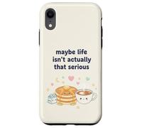 Maybe Life Isn't That Serious Kawaii Pancake Case for iPhone XR