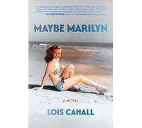 Maybe Marilyn : A Novel