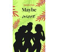 Maybe More: Three Against the World (Maybe... series)