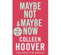 Maybe Not / Maybe Now BInd-up