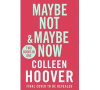 Maybe Not / Maybe Now BInd-up