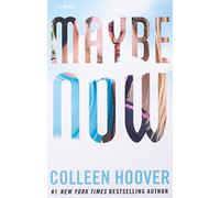 Maybe Now: 2 (Maybe Someday)