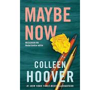 Maybe now: Misschien nu (Misschien-serie, 3)