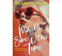 Maybe Some Other Time