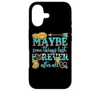Maybe Some Things Last Forever After All Case for iPhone 17