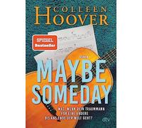 Maybe Someday: Roman