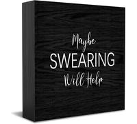 Maybe Swearing Will Help New Home Decor Rustic Gift Ideas Wood Sign Desk Shelf Farmhouse Room Decorations 5 × 5 Inch