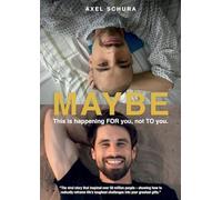 Maybe This is Happening For You, Not to You: How to Radically Reframe Life's Toughest Challenges Into Your Greatest Gifts