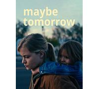 Maybe Tomorrow
