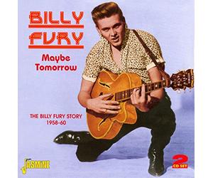 Maybe Tomorrow - The Billy Fury Story 1958-1960