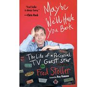 Maybe We'll Have You Back: The Life of a Perennial TV Guest Star