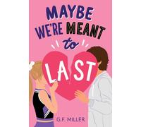 Maybe We're Meant to Last