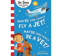 Dr. Seuss – Maybe You Should Fly A Jet! Maybe You Should Be A Vet! – 2024 illustrated paperback