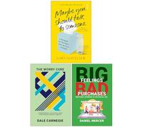 Maybe You Should Talk to Someone, The Worry Cure & Big Feelings Bad Purchases 3 Books Collection Set