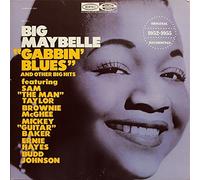 Maybelle,Big - Gabbin' Blues and Other Big Hits [Vinyl LP] [VINYL]