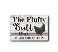 Maydeer 8x12 Inch Fluffy Butt Hut Welcome Mother Cluckers Funny Chicken Coop Sign, Metal Sign, Retro-Vintage-Rustic Style, 7.8 inches x 11.7 inches