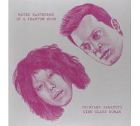 Mayer Hawthorne / Shintaro Sakamoto - Wine Glass Woman / In A Phantom [7" VINYL]