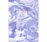 Mayer, Rosemary - The Letters of Rosemary & Bernadette Mayer: 1976-1980