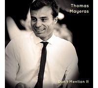 Mayeras Thomas - Mayeras Thomas - Don't Mention It
