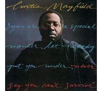Mayfield Curtis - Never Say You Cant Survive