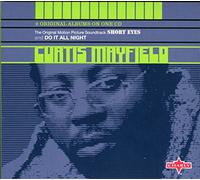 Mayfield Curtis - Short Eyes/Do It All Night (Di