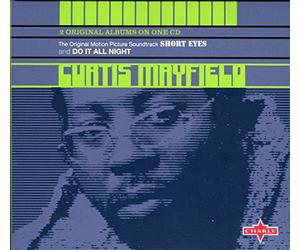 Mayfield Curtis - Short Eyes/Do It All Night (Di