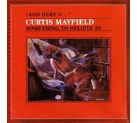 Mayfield Curtis - Something to Believe in