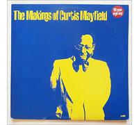 Mayfield, Curtis - The Makings of Curtis Mayfield [VINYL]