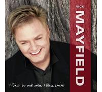 Mayfield,Rick - Hörst du Wie Mein Herz Lacht