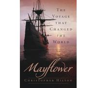 Mayflower by Hilton & Christopher