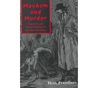Mayhem and Murder: Narative and Moral Issues in the Detective Story: Narrative and Moral Issues in the Detective Story (Toronto Studies in Semiotics & ... Studies in Semiotics and Communication)