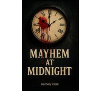 Mayhem at Midnight: 1