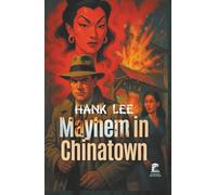 Mayhem in Chinatown