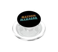 Mayhem Manager Funny Home Chaos Quote Mom Dad Parents PopSockets PopGrip for MagSafe