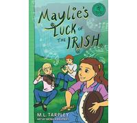 Maylie's Luck of the Irish: 2 (Tales of a Travel Girl)