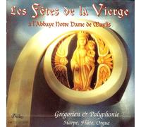 Maylis (Moines Abbaye de) - Les Fetes de la Vierge