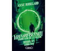 Maynard Bennett, enquêteur de l'étrange - Tome 1 Dossier n°1 : L'affaire Perry (1)