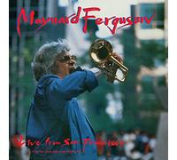 Maynard Ferguson - Live From San Francisco
