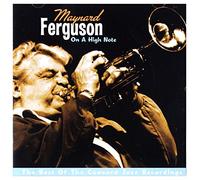 Maynard Ferguson - On A High Note - The Best Of The Concord Jazz Recordings