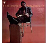 Maynard Ferguson - The Ballad Style Of Maynard Ferguson