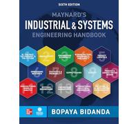 Maynard's Industrial and Systems Engineering Handbook, Sixth Edition