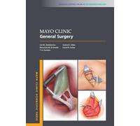 Mayo Clinic General Surgery (Mayo Clinic Scientific Press)