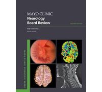 Mayo Clinic Neurology Board Review – Mayo Clinic Scientific Press – Oxford University Press